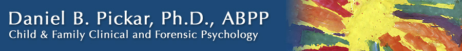 Daniel B.
Pickar, Ph.D., ABPP; Child & Family Clinical and Forensic Psychology